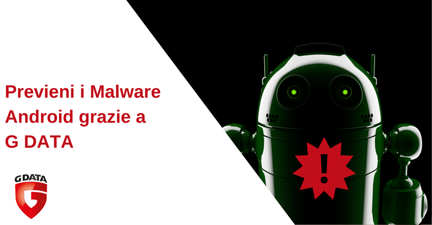 Previeni i Malware Android grazie a G DATA