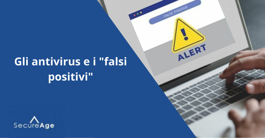Gli antivirus e i “falsi positivi”