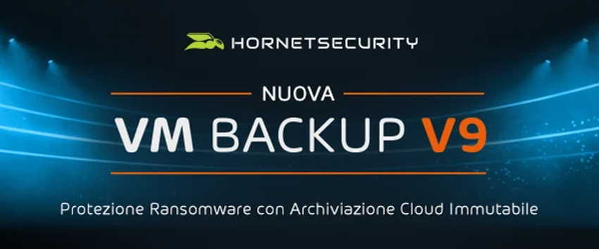 VM Backup versione 9. Protezione Ransomware con Archiviazione Cloud Immutabile