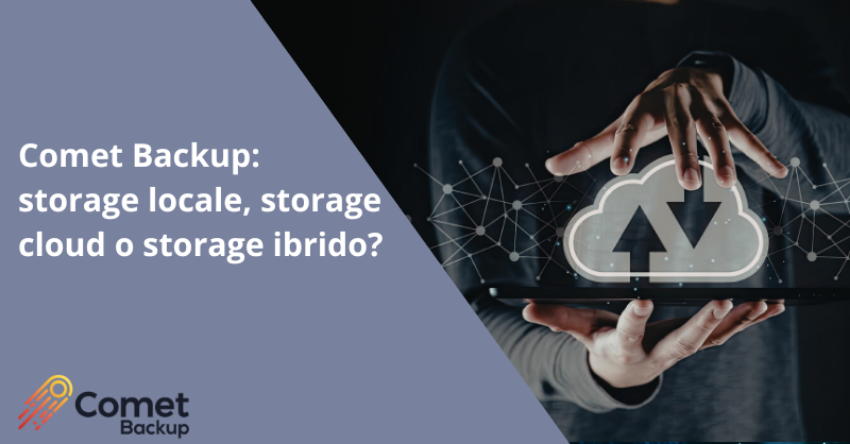 AreteK - Distributore Software - Comet Backup: storage locale, storage ...